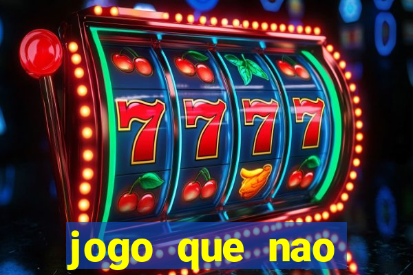 jogo que nao precisa de deposito